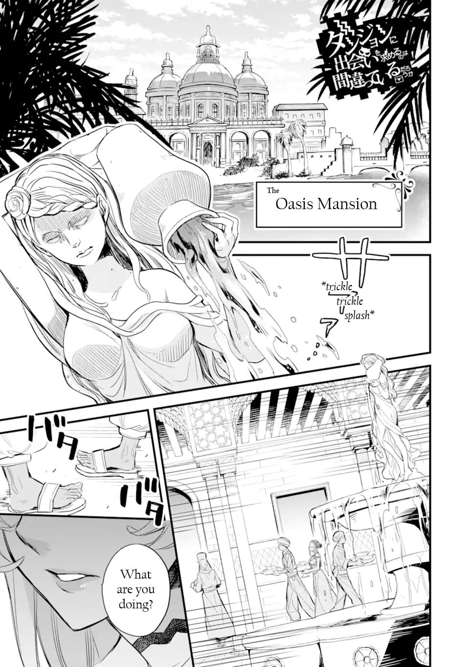 Dungeon Ni Deai O Motomeru No Wa Machigatte Iru Darou Ka - Familia Chronicle: Episode Freya Vol.1 Chapter 3: The Oasis Mansion - Picture 2