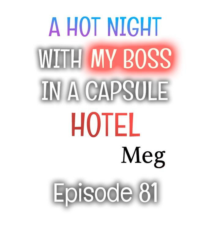 A Hot Night With My Boss In A Capsule Hotel Chapter 81 - Picture 1
