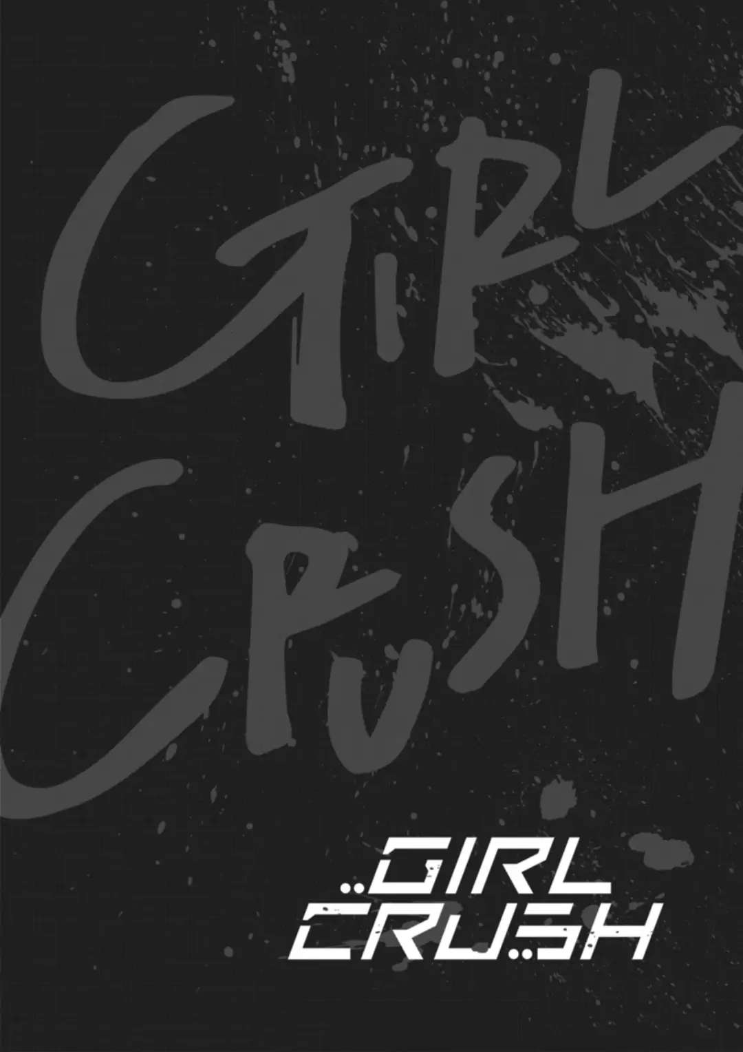 Girl Crush Chapter 45 - Picture 1