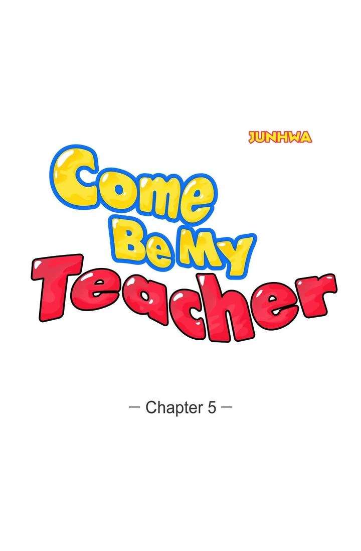 Come Be My Teacher - Page 1