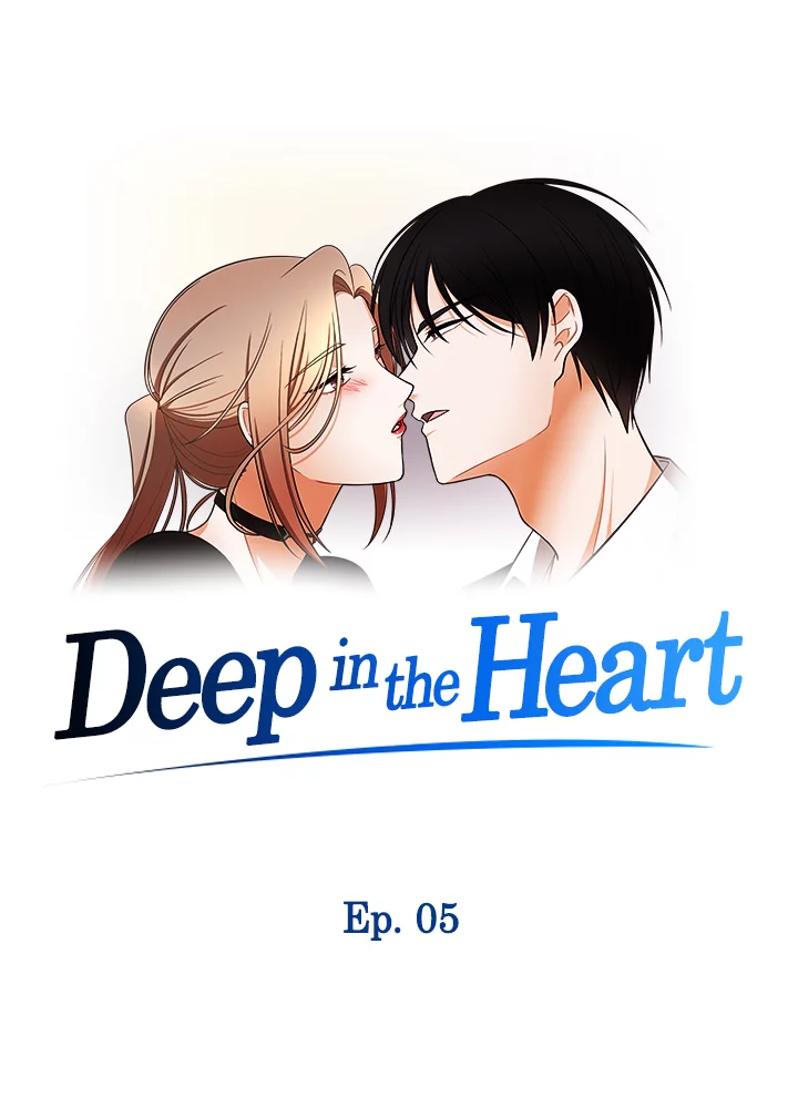 Deep In The Heart Chapter 5 - Picture 3