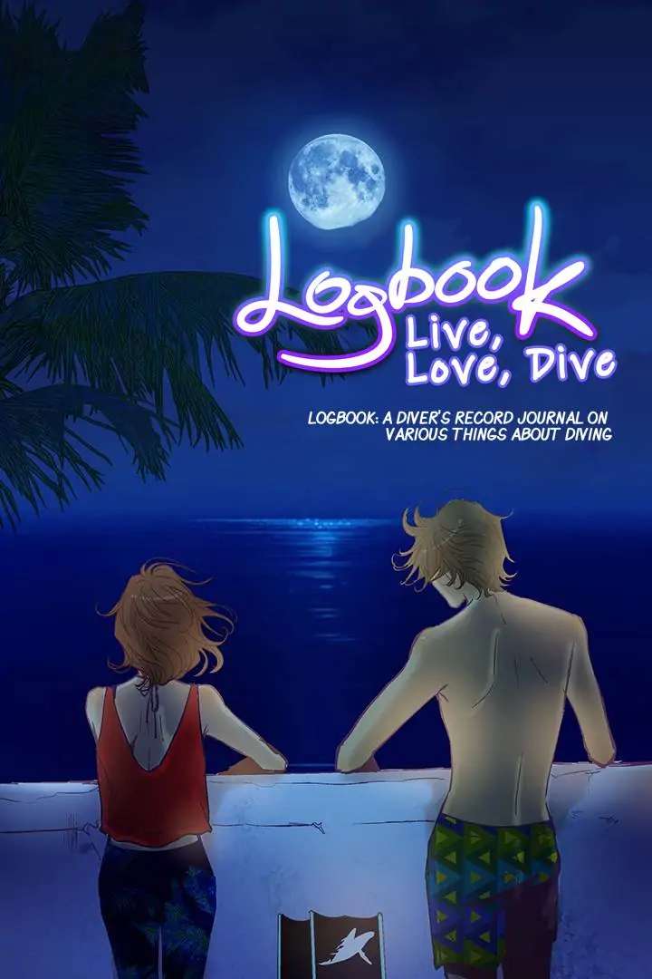Logbook: Live, Love, Dive Chapter 67 - Picture 1