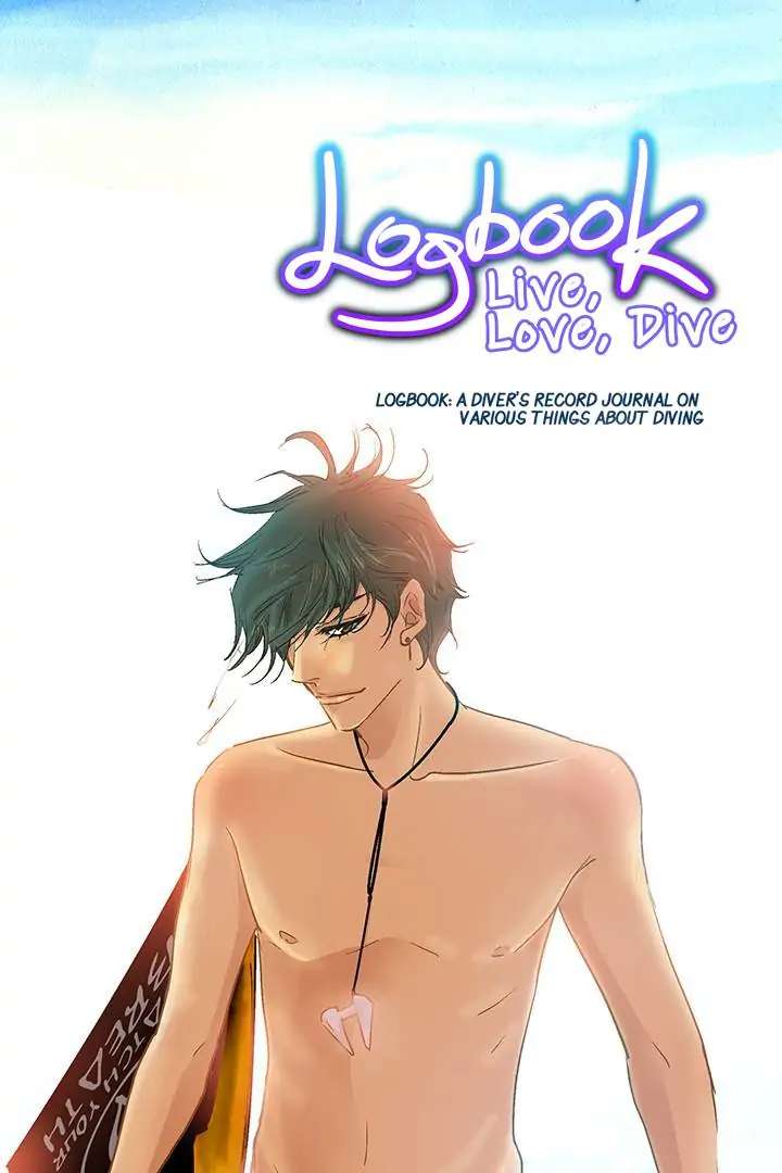 Logbook: Live, Love, Dive Chapter 48 - Picture 1