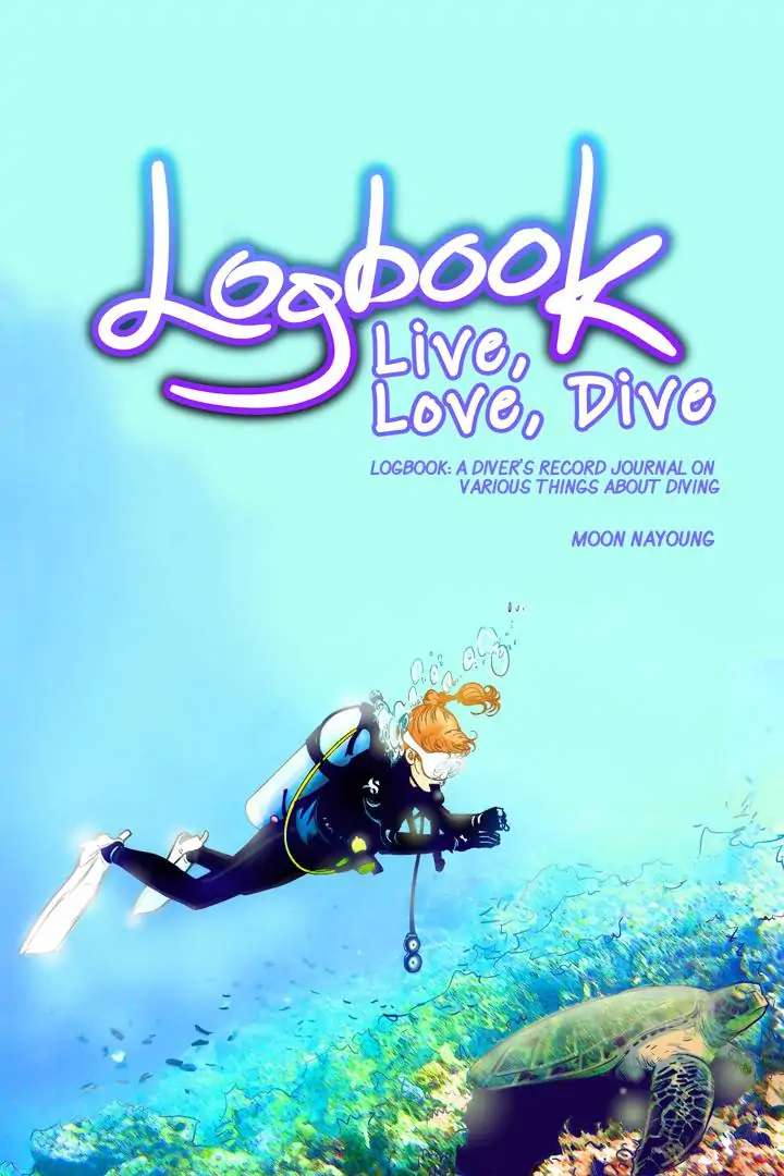 Logbook: Live, Love, Dive Chapter 29 - Picture 1