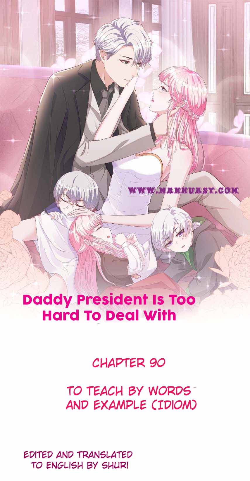 Daddy President Is Too Hard To Deal With Chapter 90 - Picture 2