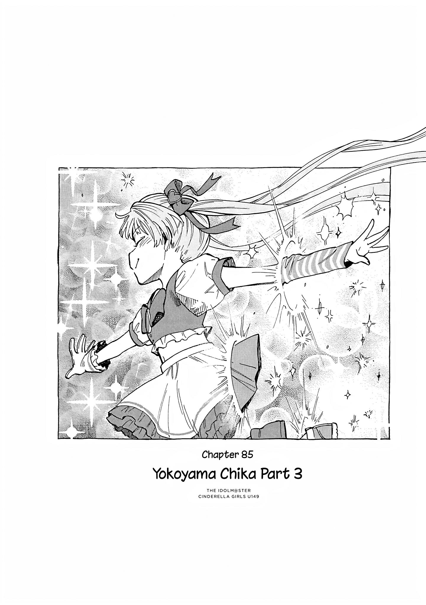 The Idolm@ster Cinderella Girls - U149 Chapter 88: Chika Yokoyama Part 3 - Picture 1