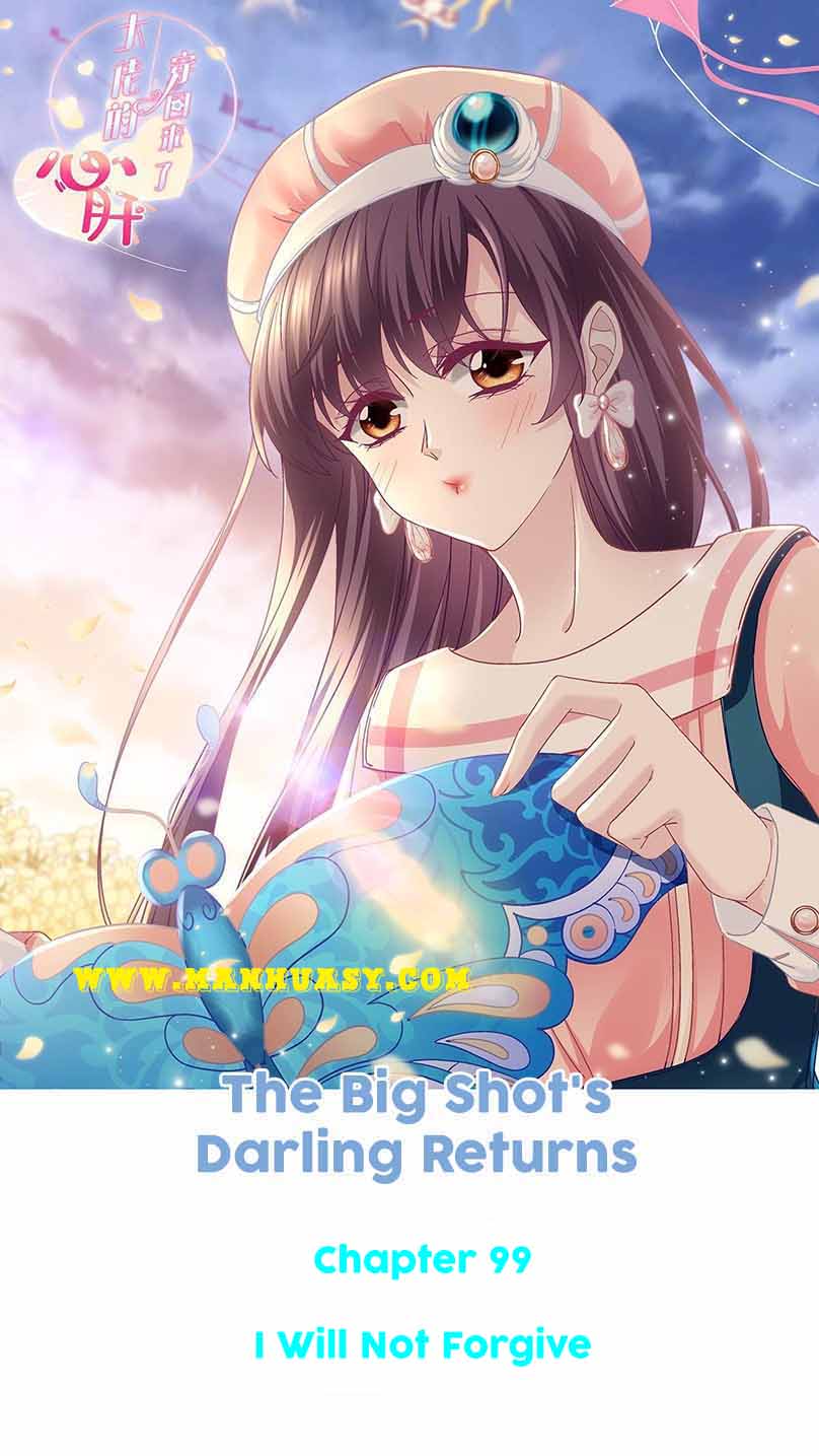The Big Shot’S Darling Returns Chapter 99 - Picture 2