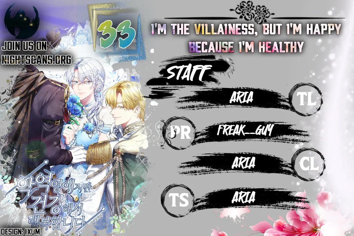 I’M The Villainess, But I’M Happy Because I’M Healthy Chapter 33 - Picture 1