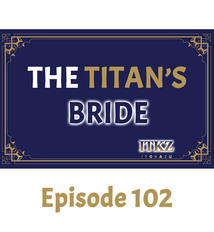 The Titan's Bride Chapter 102 - Picture 2