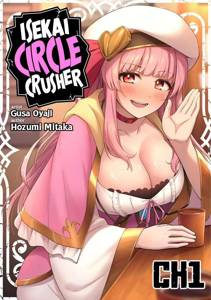 The White Mage Who Joined My Party Is A Circle Crusher, So My Isekai Life Is At Risk Of Collapsing Once Again Chapter 1 - Picture 2