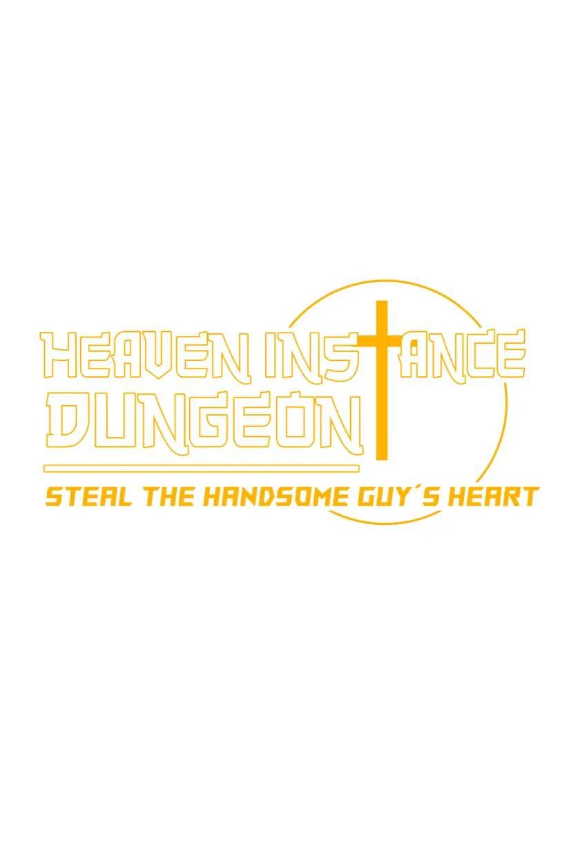 Heaven Instance Dungeon - Steal The Handsome Guy’S Heart Chapter 87 - Picture 2