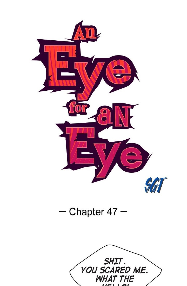 An Eye For An Eye Vol.1 Chapter 47 - Picture 1
