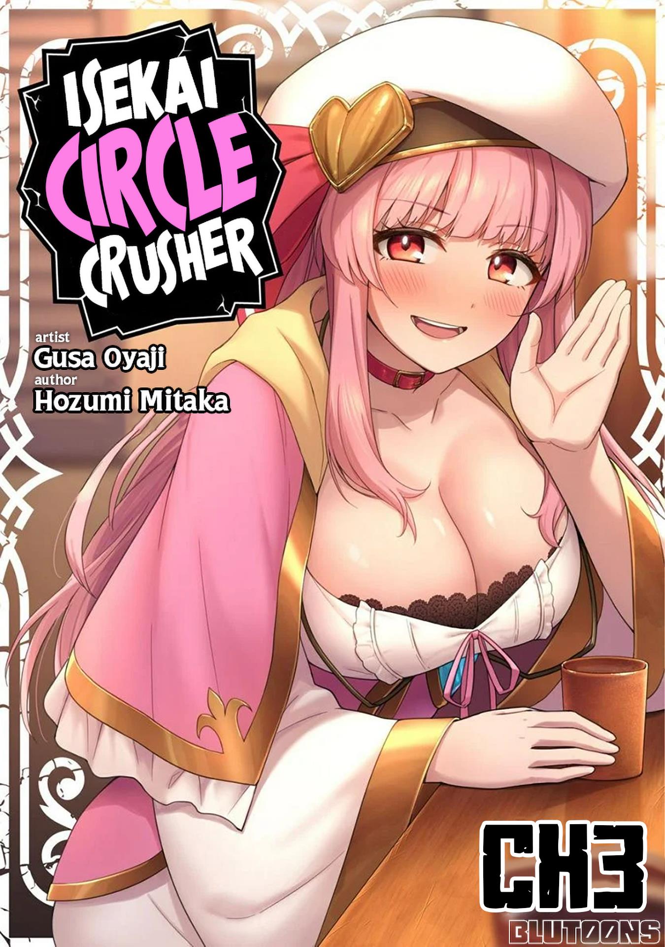 The White Mage Who Joined My Party Is A Circle Crusher, So My Isekai Life Is At Risk Of Collapsing Once Again Chapter 3 - Picture 1