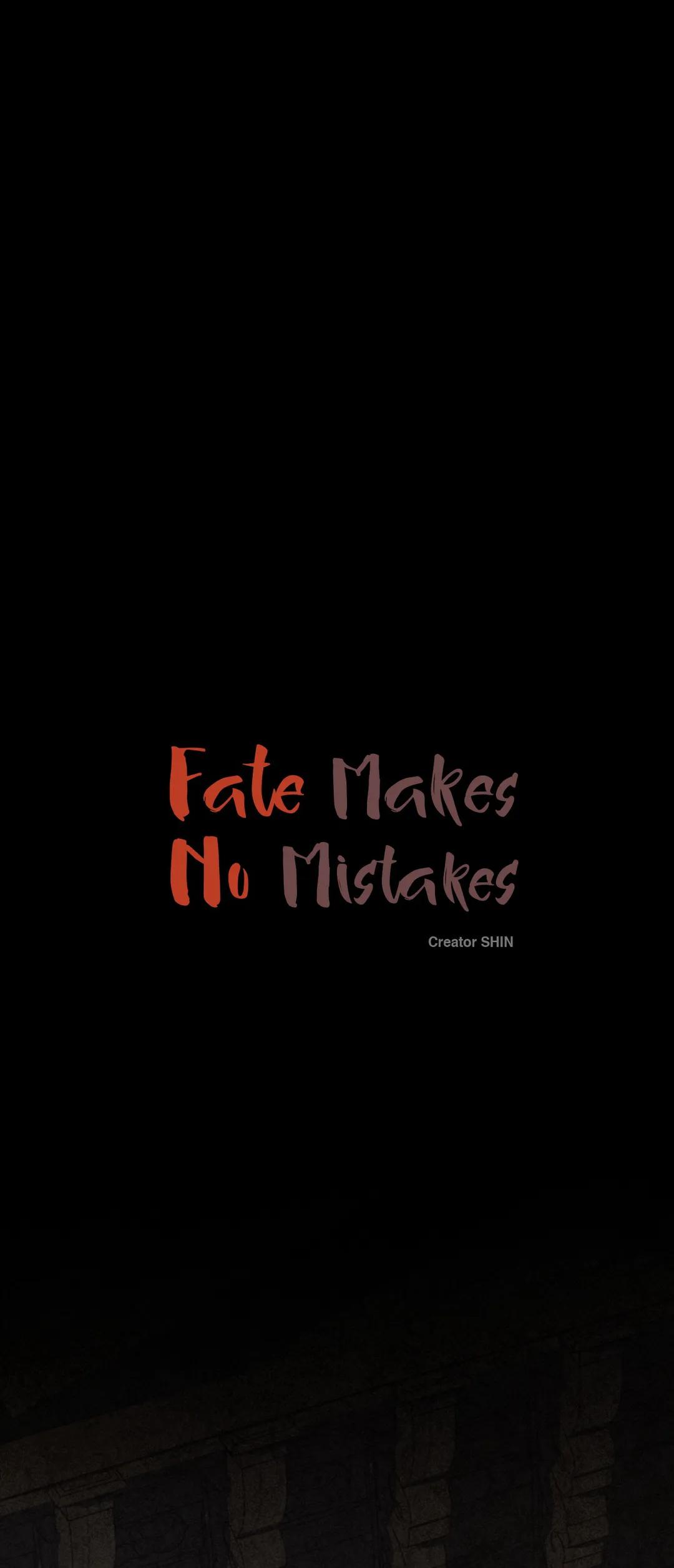 Fate Makes No Mistakes - Page 3