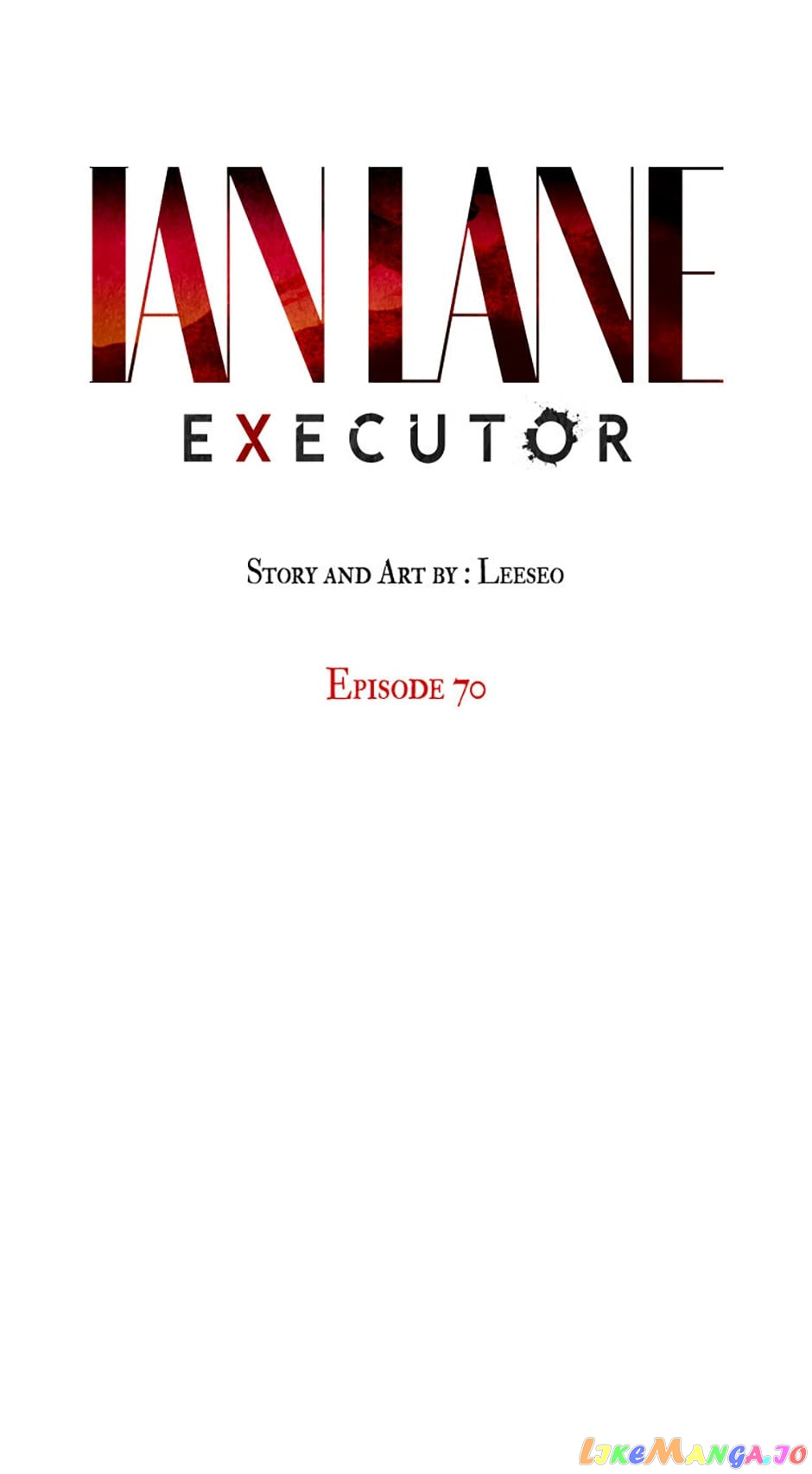 Ian Lane: Executor Chapter 70 - Picture 1