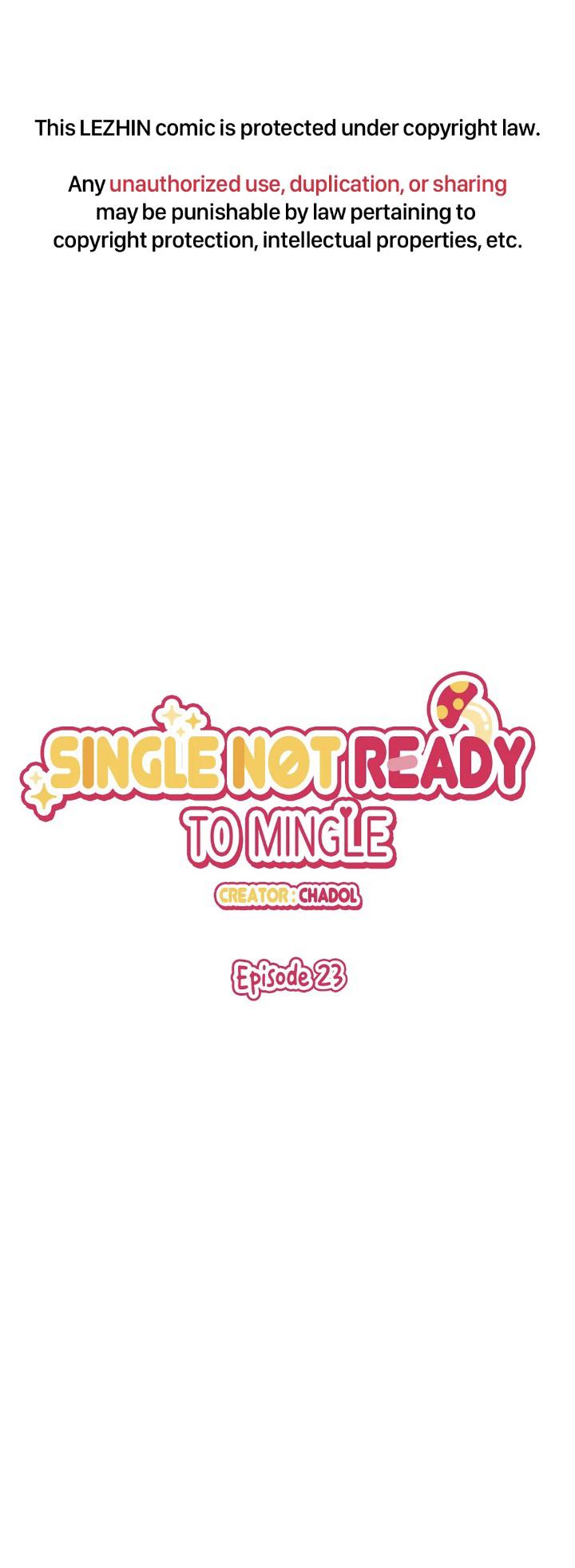 Single Not Ready To Mingle Chapter 23 - Picture 3