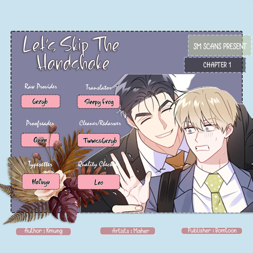 Let's Skip The Handshake Chapter 1 - Picture 1