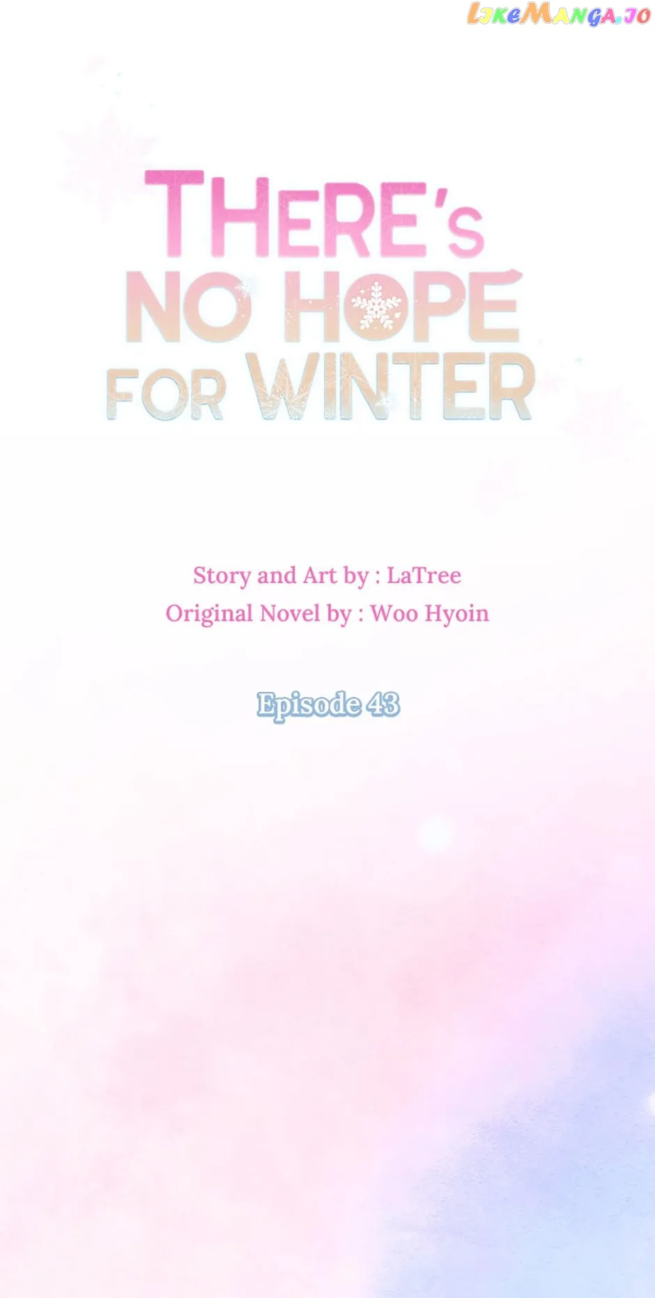 There’S No Hope For Winter Chapter 43 - Picture 1