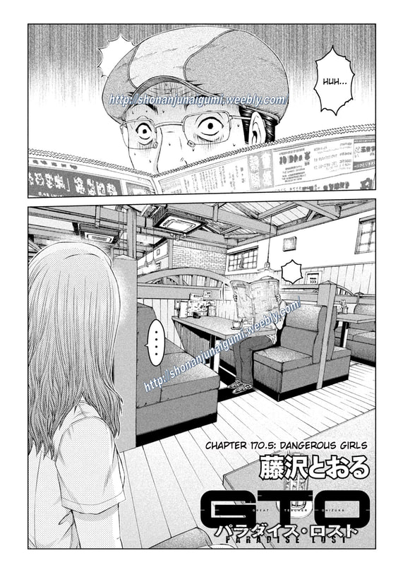 Gto - Paradise Lost Chapter 170.5: Dangerous Girls - Picture 2