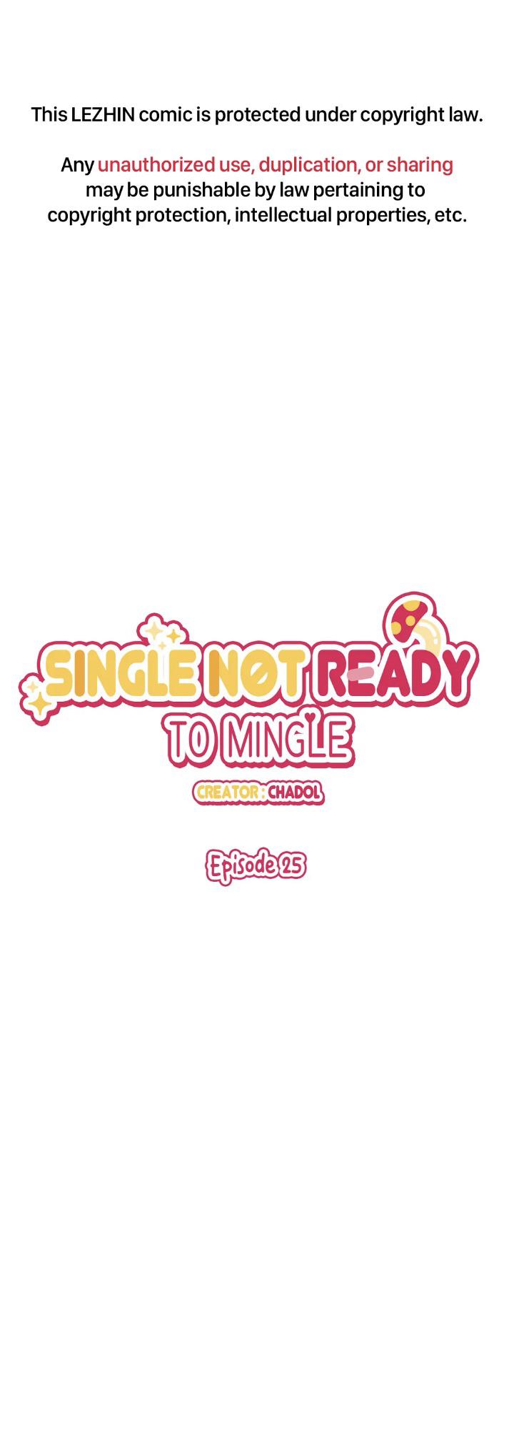 Single Not Ready To Mingle Chapter 25 - Picture 2