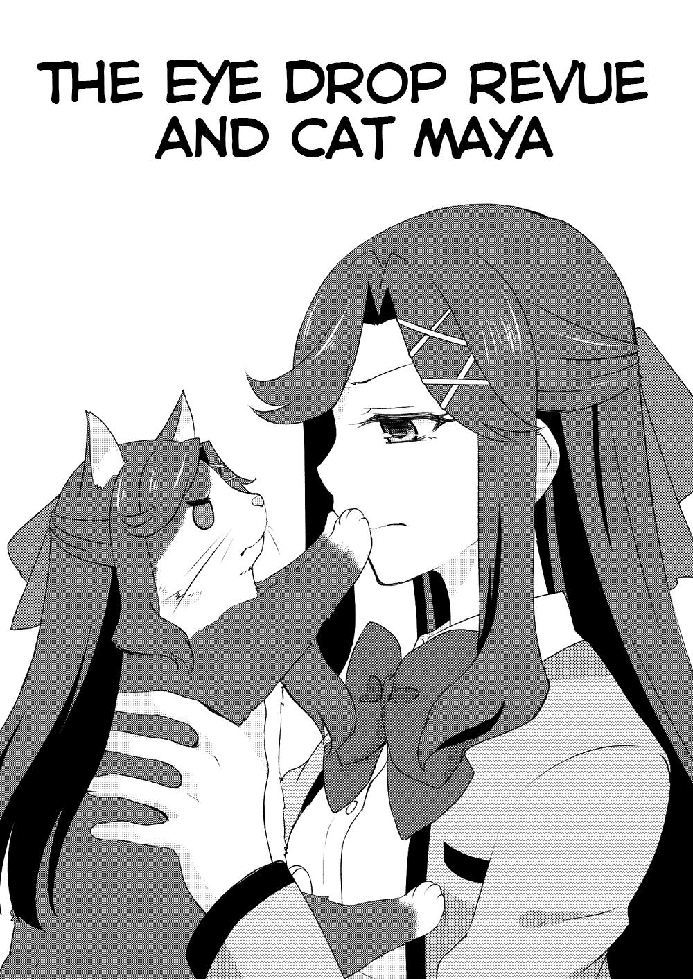 Maya And Claudine (Mayakuro) Short Comics Compilation Chapter 47: The Eye Drop Revue And Cat Maya - Picture 1