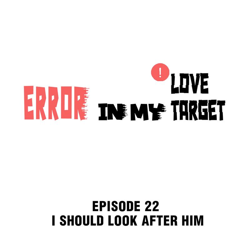 Error In My Love Target Chapter 22 - Picture 2