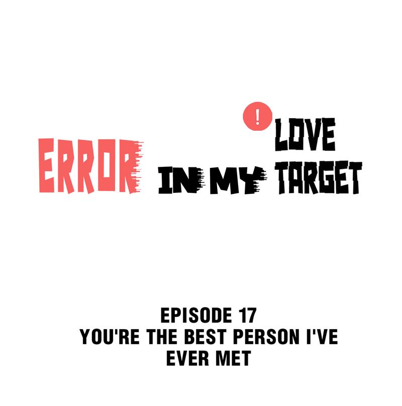 Error In My Love Target Chapter 17 - Picture 2