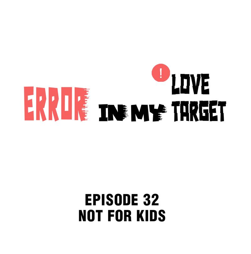 Error In My Love Target Chapter 32 - Picture 2