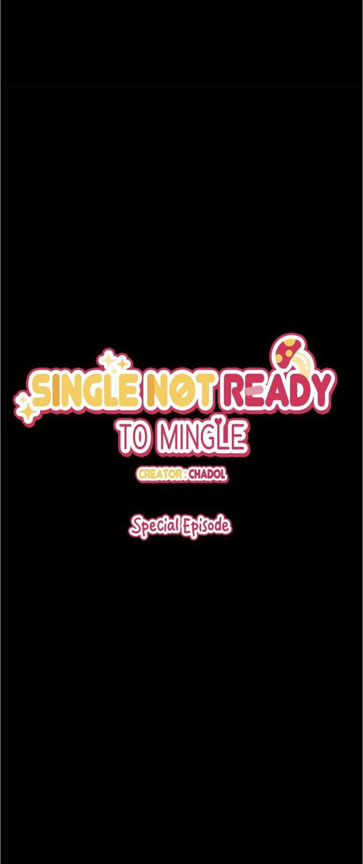 Single Not Ready To Mingle Chapter 31 - Picture 2
