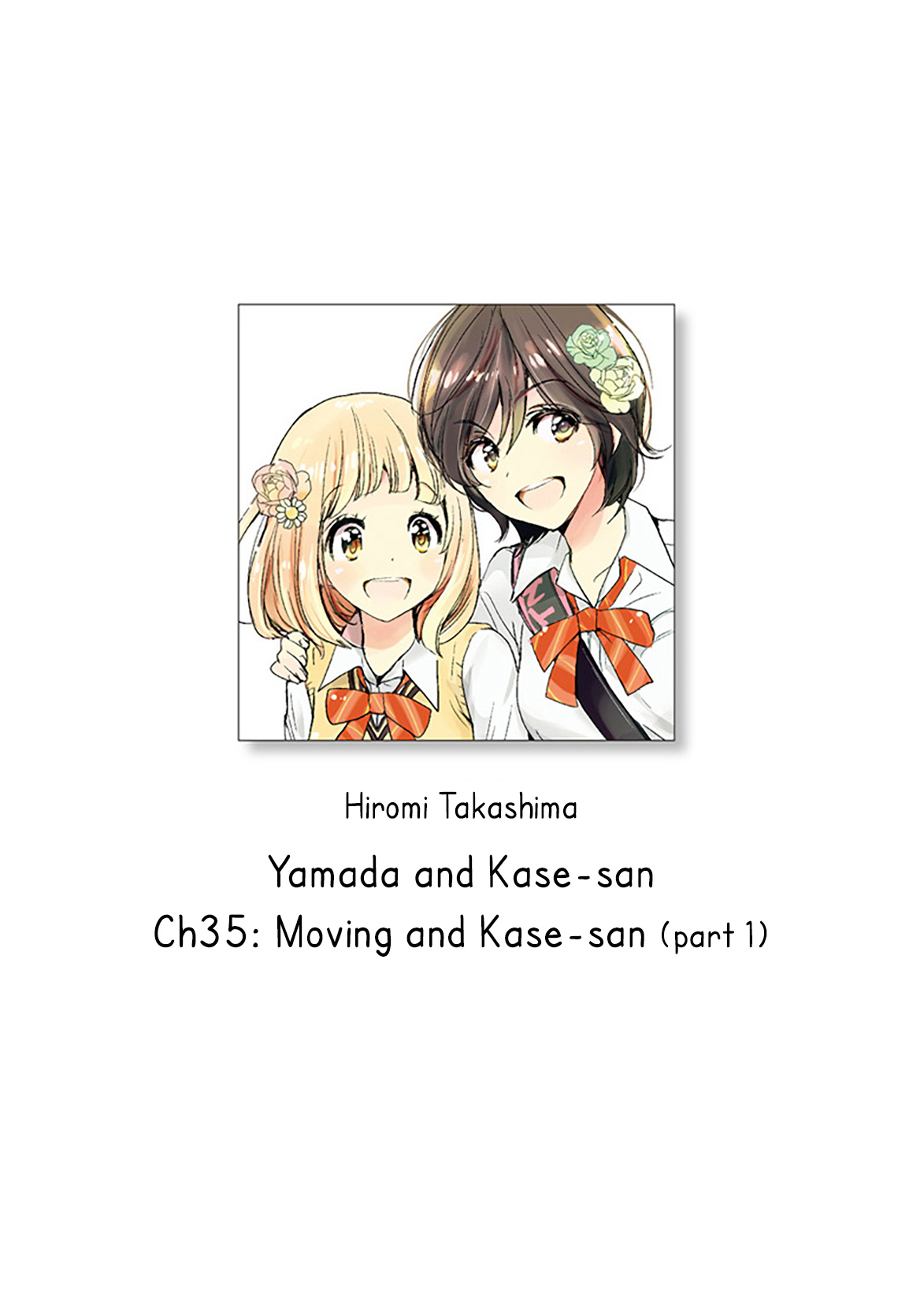 Yamada To Kase-San Chapter 35: Moving And Kase-San (Part 1) - Picture 1