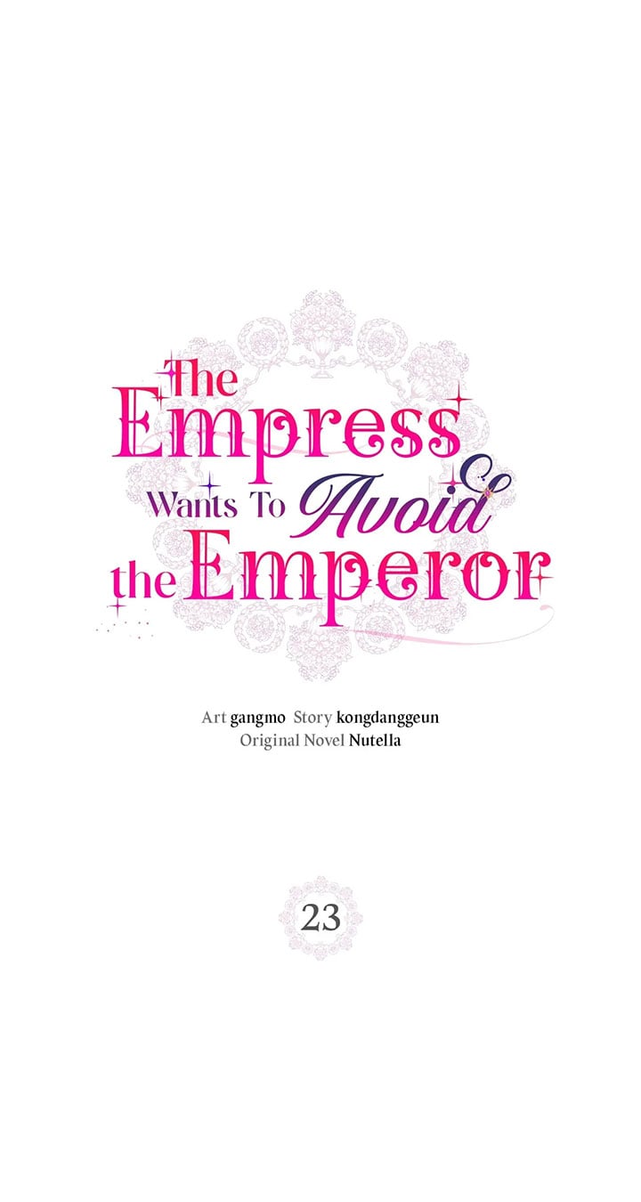 The Empress Wants To Avoid The Emperor Chapter 23 - Picture 2