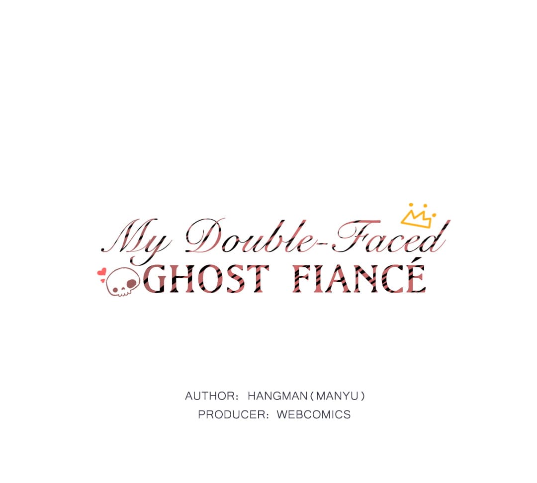 My Double-Faced Ghost Fiancé Chapter 35 - Picture 3