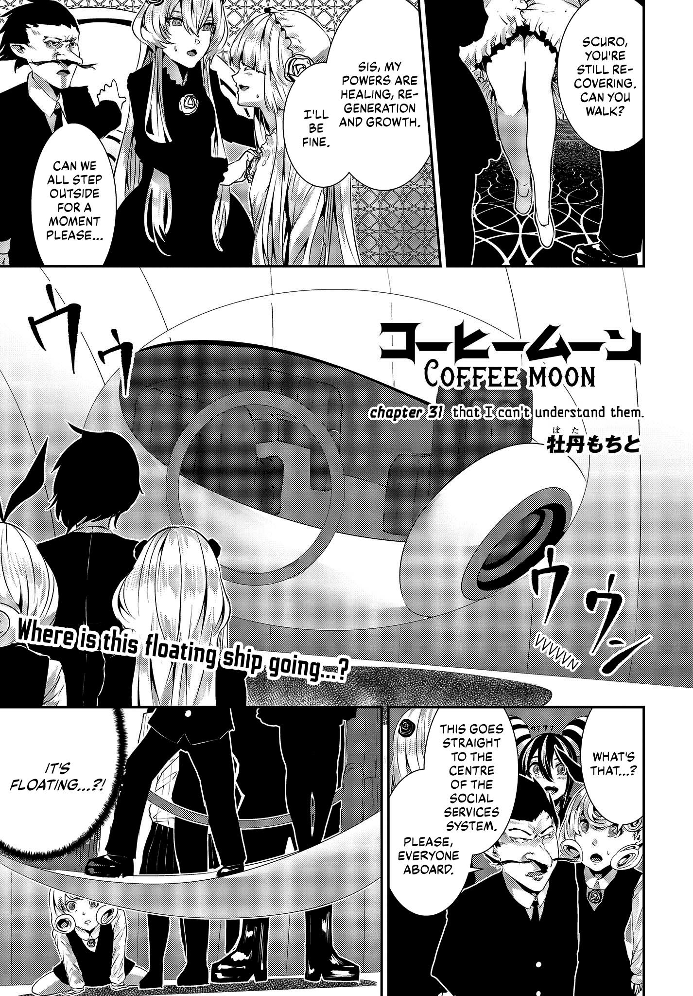 Coffee Moon Chapter 31: That I Can't Understand Them. - Picture 1
