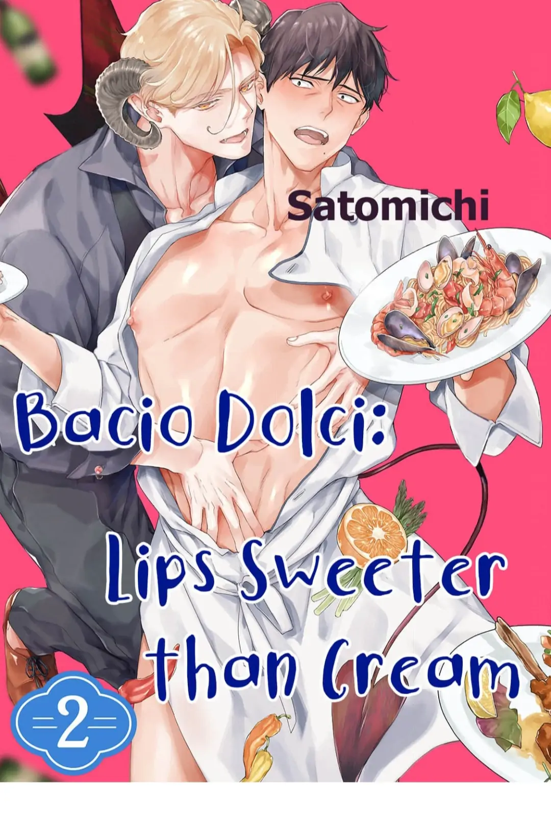 Bacio Dolci: Lips Sweeter Than Cream Chapter 2 - Picture 1