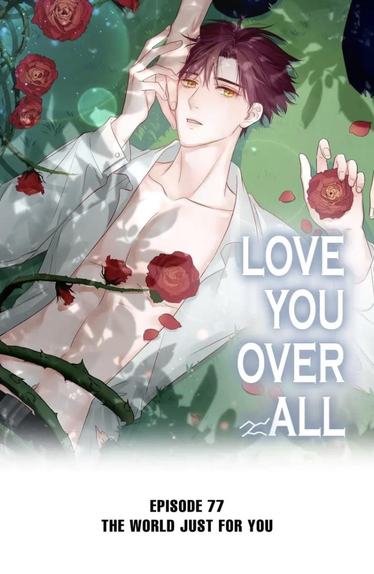 Love You Over All Chapter 77 - Picture 2