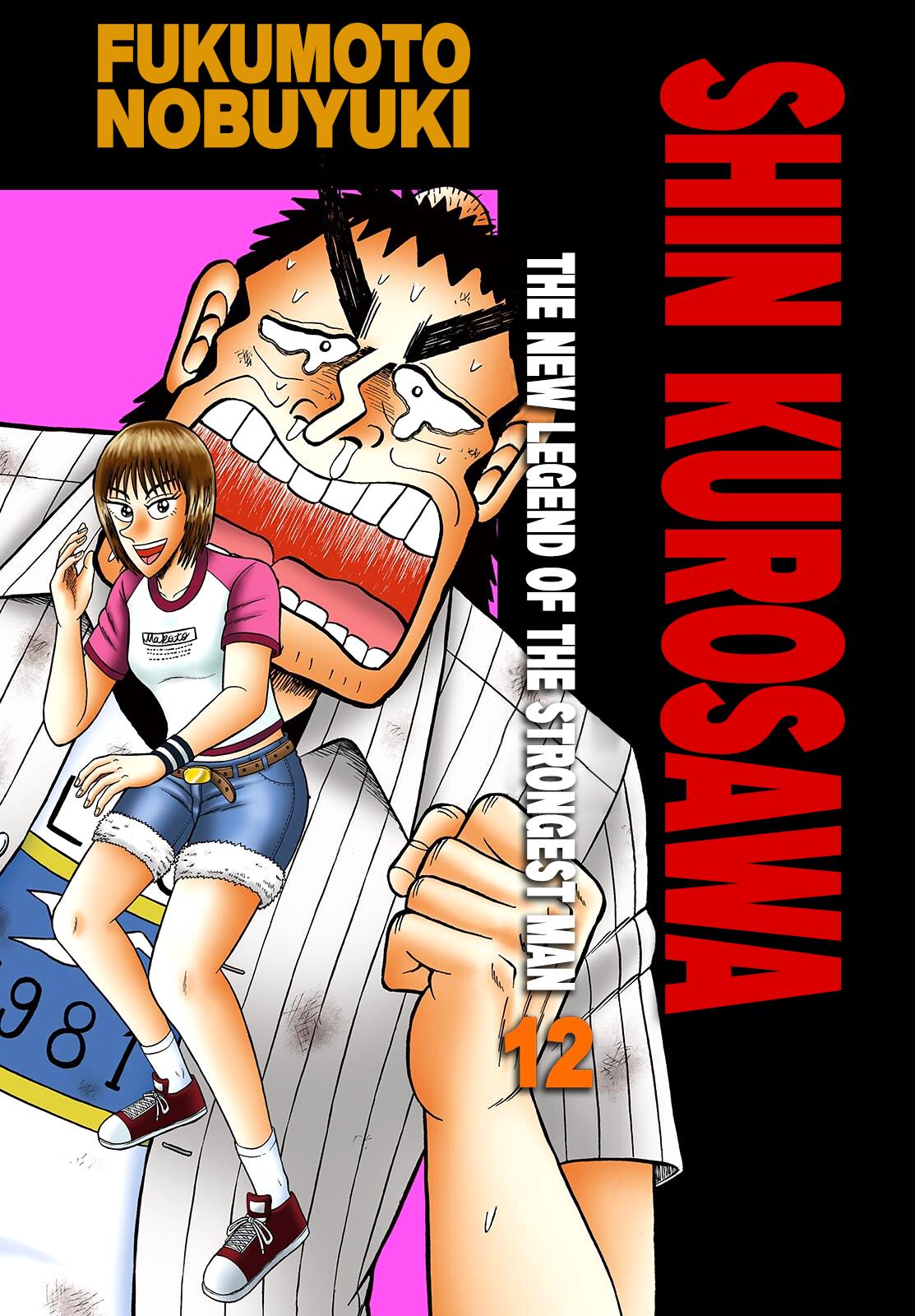 The New Legend Of The Strongest Man Kurosawa Vol.12 Chapter 89: Back And Forth - Picture 1