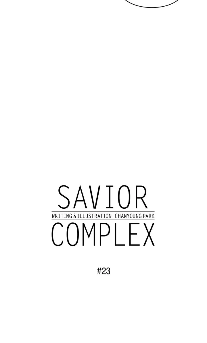 Savior Complex Chapter 23 - Picture 3