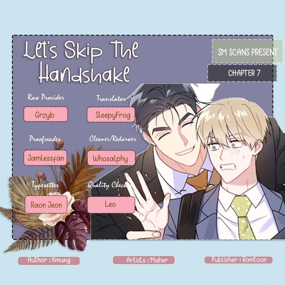Let's Skip The Handshake Chapter 7 - Picture 1