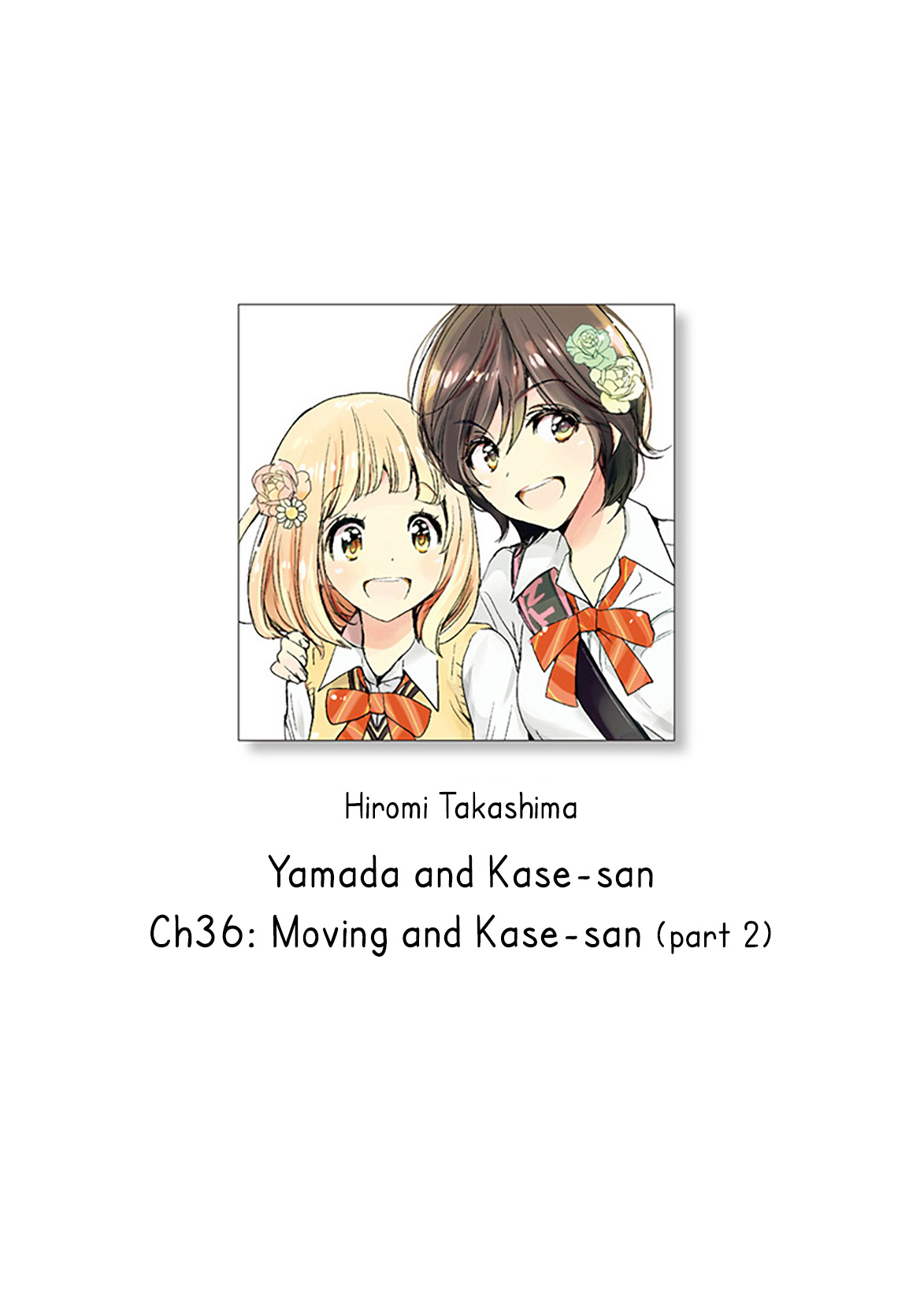 Yamada To Kase-San Chapter 36: Moving And Kase-San (Part 2) - Picture 1
