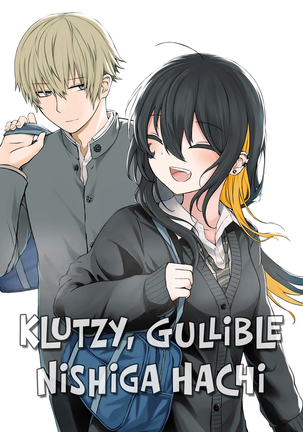 Klutzy, Gullible Nishiga Hachi Chapter 15: 