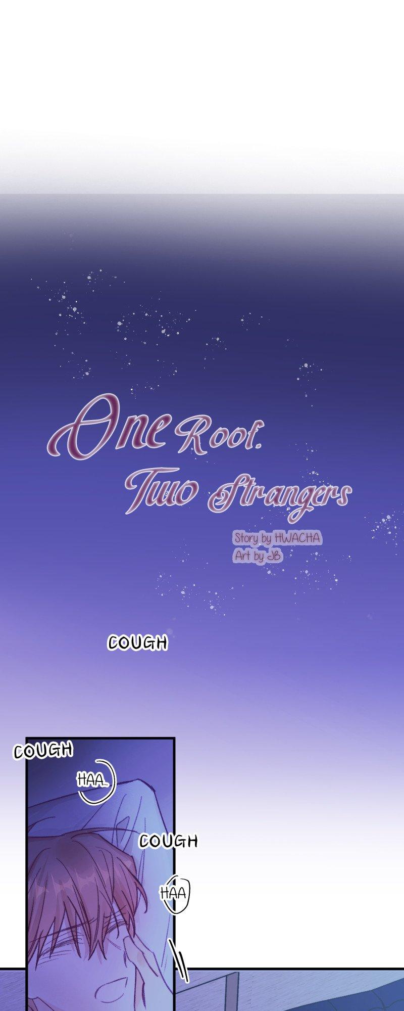 One Roof Two Stranger Chapter 47 - Picture 1
