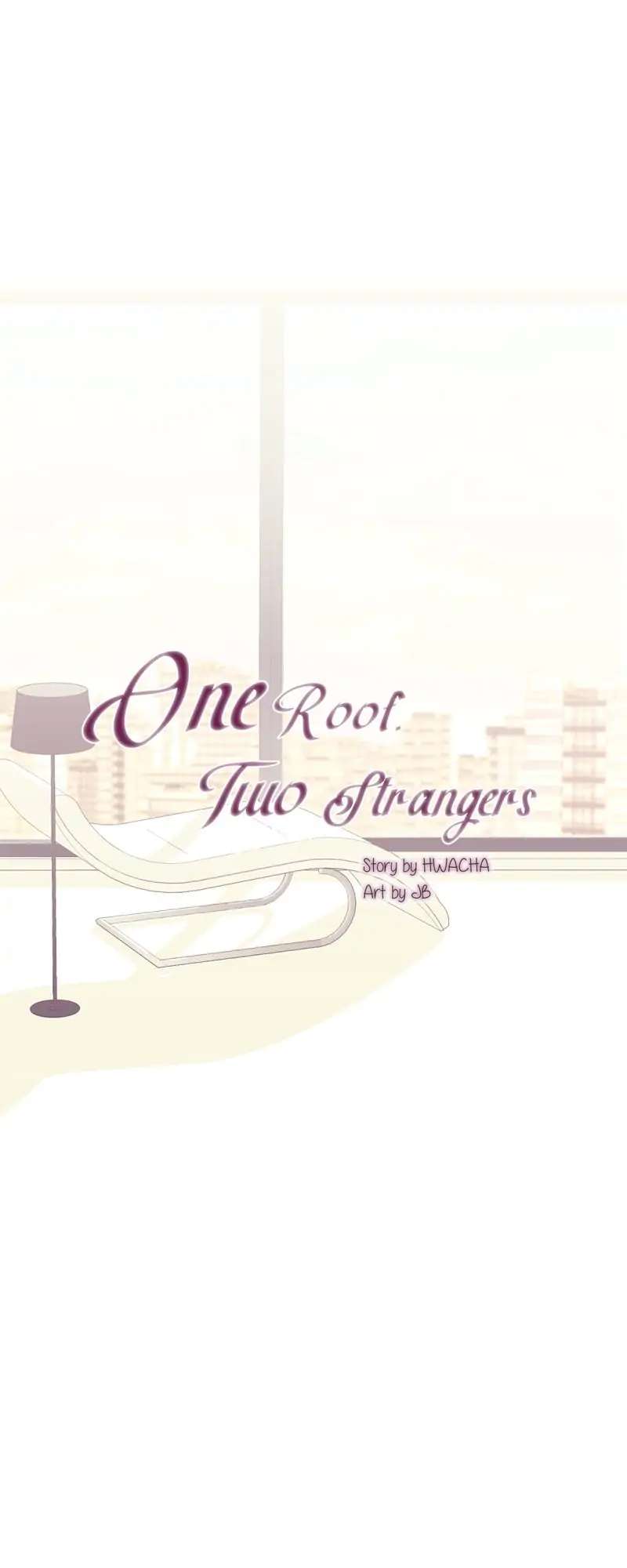 One Roof Two Stranger Chapter 16 - Picture 1