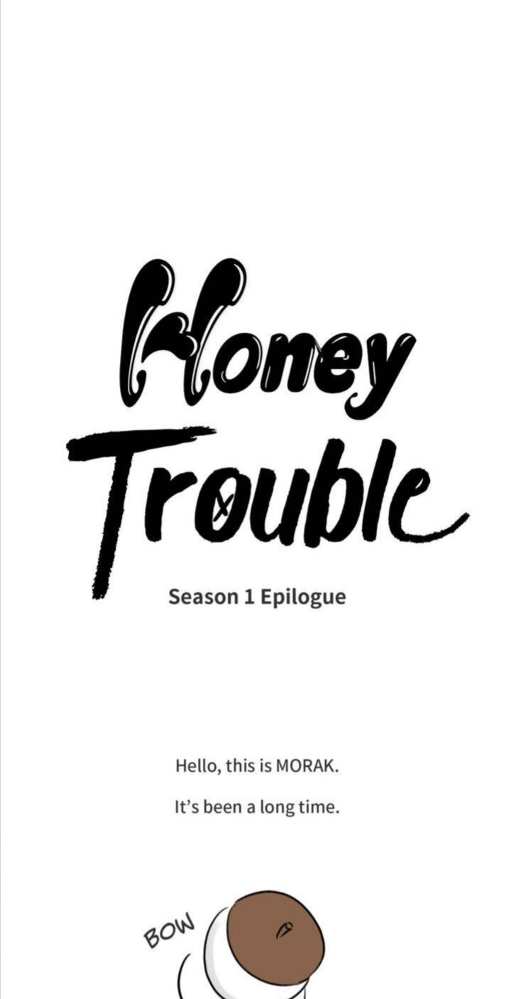 Honey Trouble Notice. : Epilogue - Picture 2