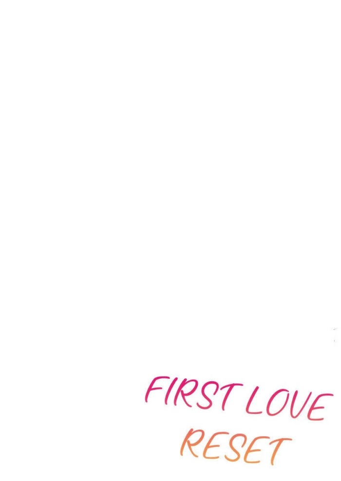First Love Reset Chapter 22 - Picture 2