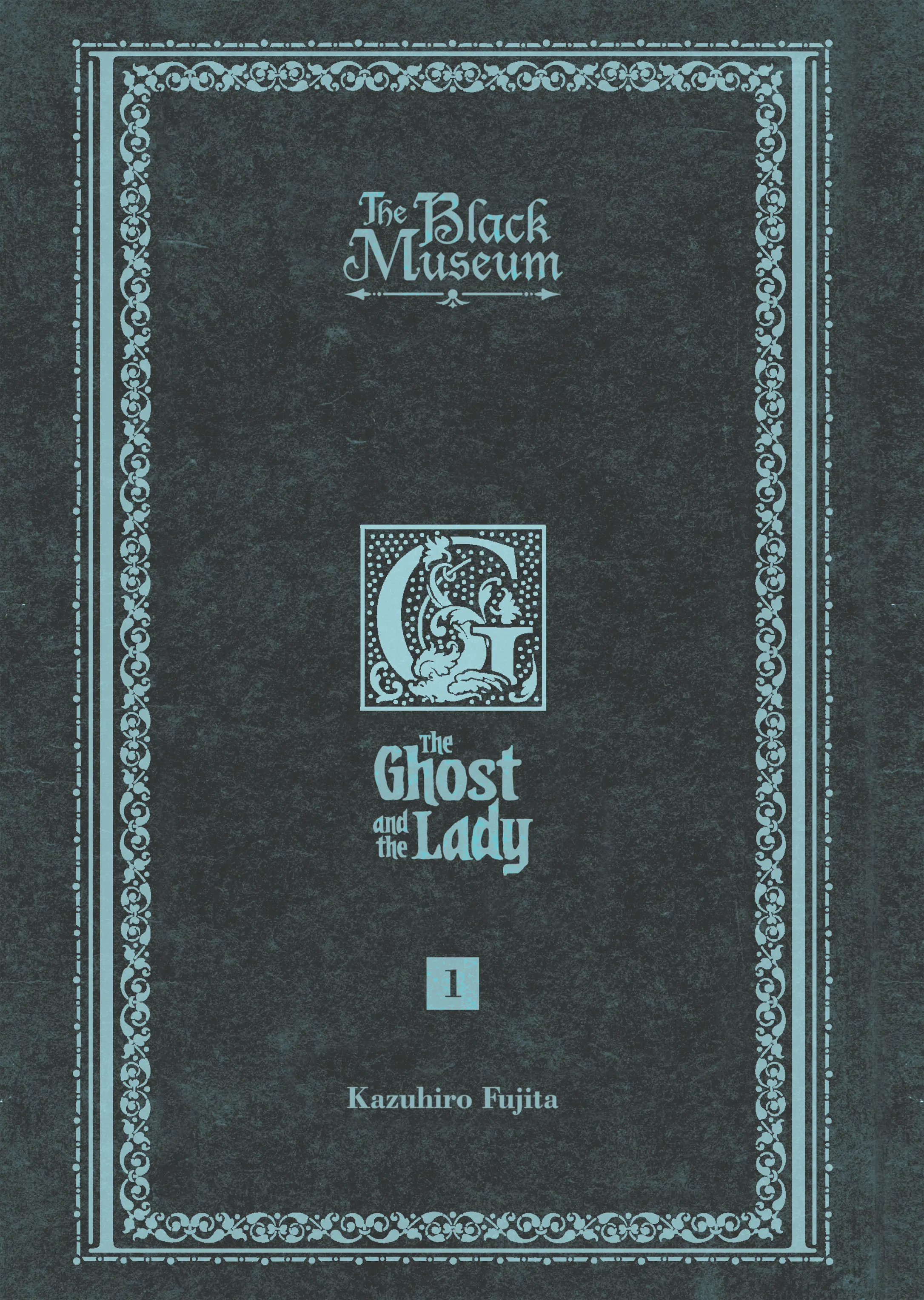 The Black Museum: The Ghost And The Lady Chapter 1 - Picture 2