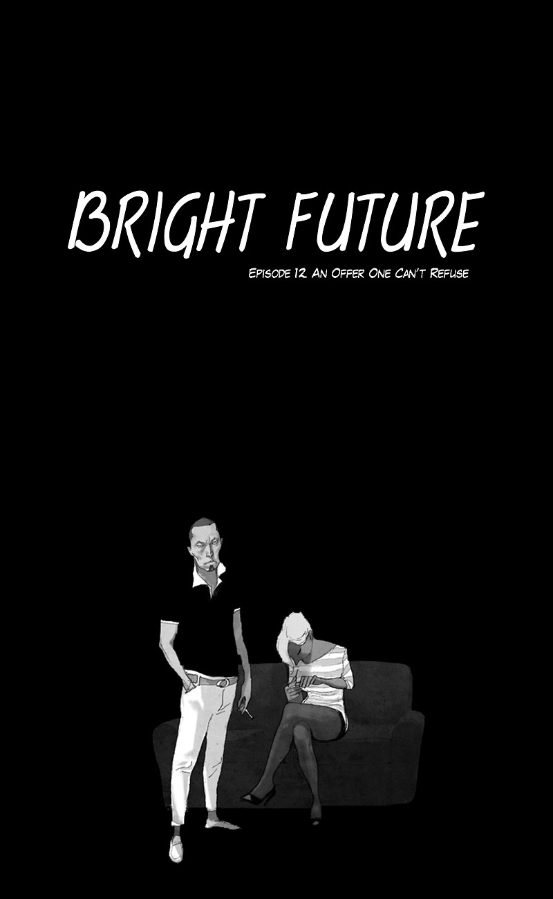 Bright Future Chapter 12: An Offer One Can't Refuse - Picture 1