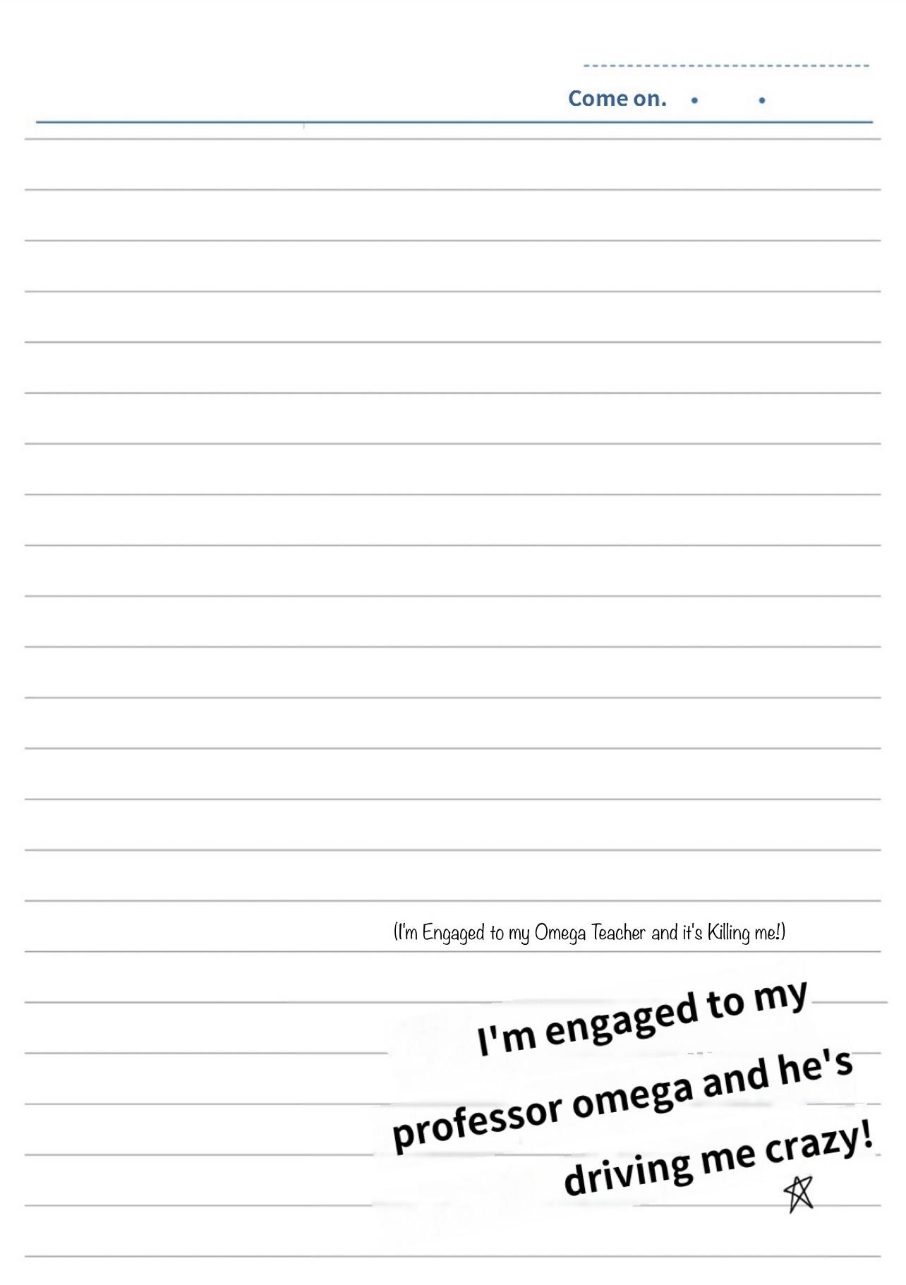 I'm Engaged To My Omega Teacher And It's Killing Me! - Page 3