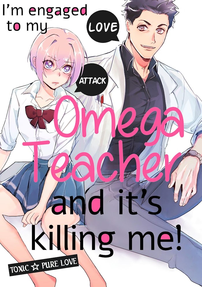 I'm Engaged To My Omega Teacher And It's Killing Me! Chapter 1 - Picture 3