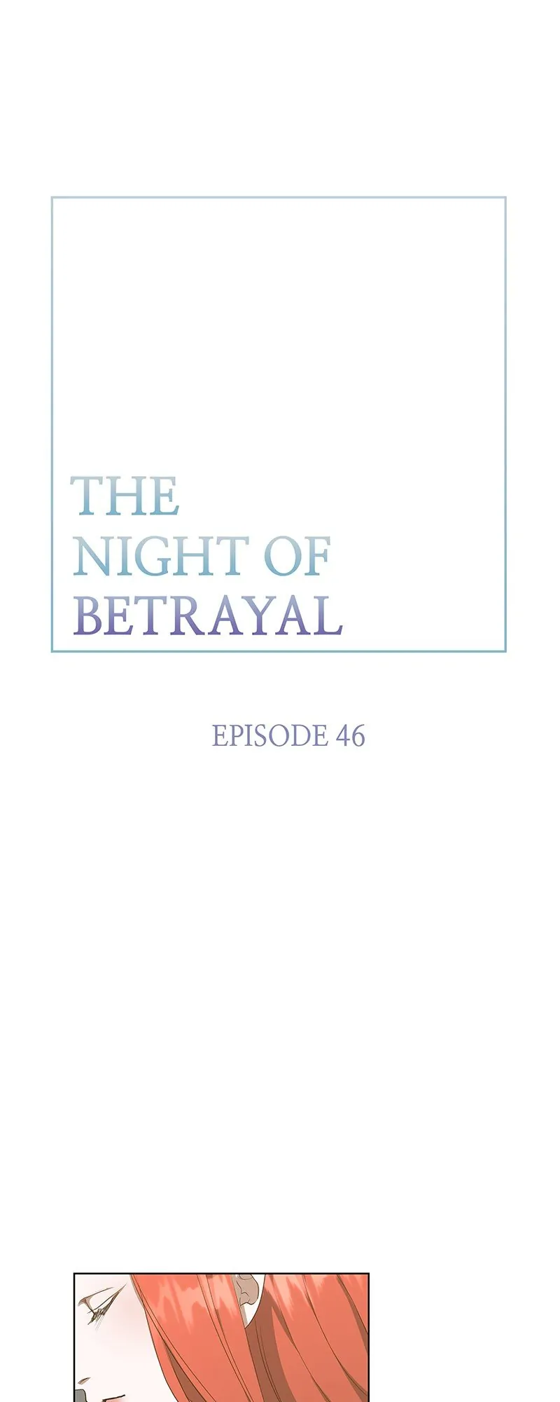Thank You For Your Betrayal Chapter 46 - Picture 1