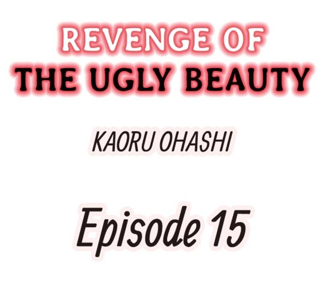 Revenge Of The Ugly Beauty Chapter 15 - Picture 1